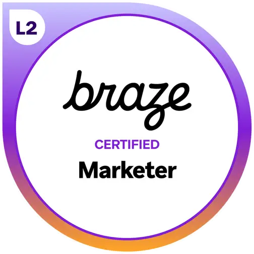 Braze - Certified Marketer Badge